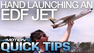 Hand Launching an EDF Jet | Quick Tip | Motion RC