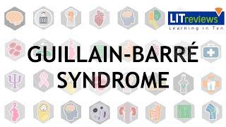 Guillain–Barré Syndrome