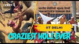 IIT Delhi ki Holi  | Holi Celebrations at IITs