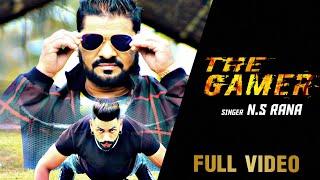 THE GAMER ll N.S RANA ll FULL 4K VIDEO ll  NEW SONG 2020 ll RB PRODUCTIONS UK