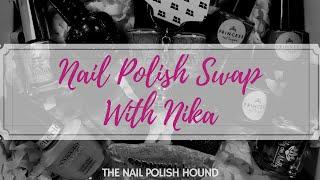 Nail Polish Swap with Nika