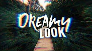 How to Create a DREAMY LOOK in Video