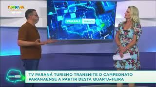 TV Paraná Turismo transmite o Campeonato Paranaense a partir desta quarta-feira