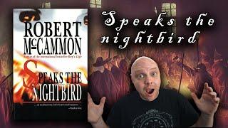 SPEAKS THE NIGHTBIRD by Robert McCammon - 5 Minute Book Review