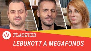 Flaszter 347. – Lebukott a megafonos