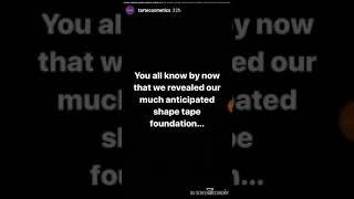 Tarte Issues Instagram Story Apology for Shape Tape Shade Range