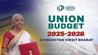 Union Budget 2025-26 | Big Relief for the Middle Class | A Vision for Viksit Bharat