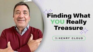 Learn how to uncover what truly wakes up your heart | Dr. Henry Cloud