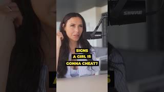 Signs she will CHEAT on you