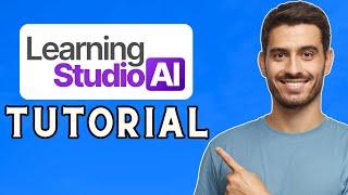 Learning Studio AI Tutorial | How To Create An Online Course using AI (2024)