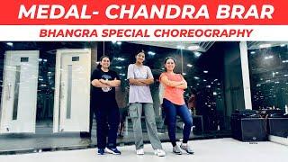 Bhangra Special | MEDAL-CHANDRA BRAR | Bhangra Choreograohy |Learn Easy Bhangra Steps