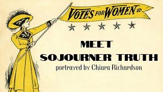 Voices for the Vote: Meet Sojourner Truth