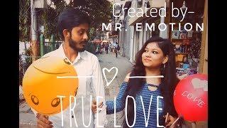 True Love | Mr. Emotion