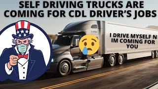 TRUCK DRIVERS BEWARE | AUTONOMOUS SELF DRIVING TRUCKS ARE HERE