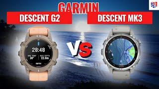Garmin Descent G2 VS Garmin Descent MK3 - Should You Upgrade?
