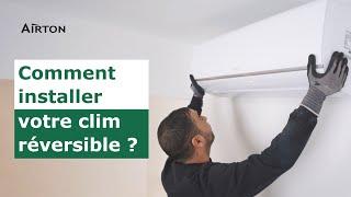 Comment installer un climatiseur Airton ?