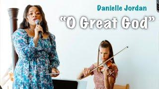 Danielle Jordan sings O Great God #hymn #hymns #wedding #weddingsinger #singer #jesusisking #jesus