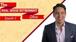 Rollovers, 401(k)'s, and taxes - THE REAL SENSE RETIREMENT SHOW  l  EP. 005