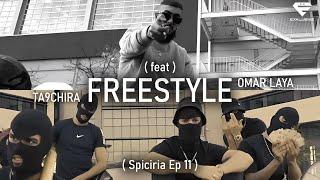 Laya ft. @ta9chira661 - FREESTYLE (Spiciria Ep11)