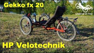 HP Velotechnik Gekko fx20 * Vorteile/Nachteile * Warum dieses Liegerad? [Liegerad Recumbent on Tour]