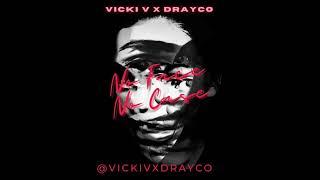 Vicki V & Drayco "No Face No Case" (Official Audio)