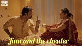 Jinn & The Cheater | Husband, Wife & Dowry | Comedy Drama | Hindi Short Film | Six Sigma Films