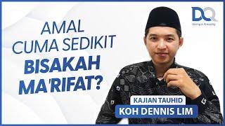 PEMBERIAN ALLAH KEPADA HAMBA NYA - Kajian Islam dan Tauhid Bersama Koh Dennis Lim