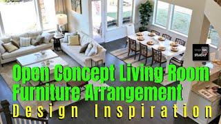 Open Concept Living Room Furniture Arrangement