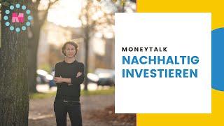 Moneytalk: Grünes Geld - Wie investiere ich nachhaltig?