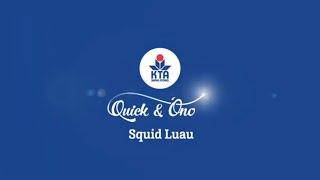 Squid Luau By Chef Maka Kwon