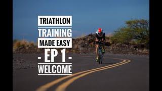 Triathlon   Training made easy   EP 1