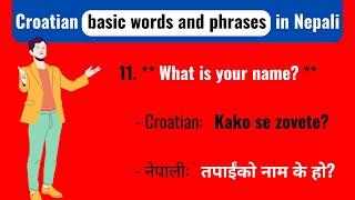 Learn Croatian Language in Nepali || Basic Words & Phrases Croatian 2024 #croatian #language