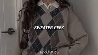 PXNDX - Sweater Geek (Letra)