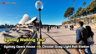 Sydney Walking Tour | Walking from Sydney Opera House to Circular Quay Light Rail Station. Australia