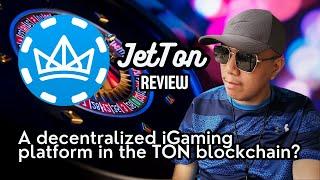 JetTon Review - A decentralized iGaming platform in the TON blockchain?