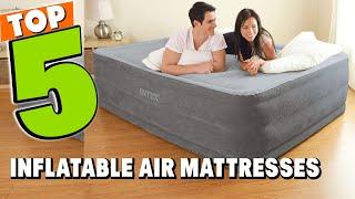 Best Inflatable Air Mattress In 2024 - Top 5 Inflatable Air Mattresses Review