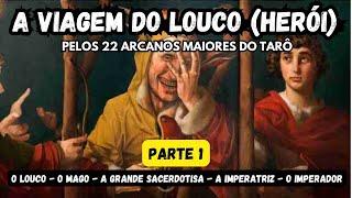 O Louco e a Jornada Arquetípica: Desvendando o Mago, a Sacerdotisa, a Imperatriz e o Imperador