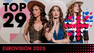 EUROVISION 2025 | TOP 29 (+)