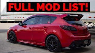 Mazdaspeed 3 FULL MOD LIST! 2020