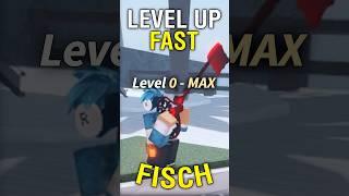 The BEST Way to Level FAST in FISCH! #roblox #fisch