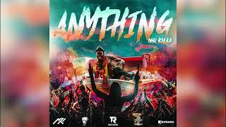 Mr Killa – Anything (Wham 2 Dem Riddim) 2025 Soca