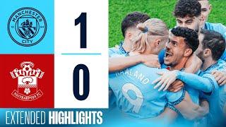 EXTENDED HIGHLIGHTS | MAN CITY 1 - 0 SOUTHAMPTON | Early HAALAND goal earns three points!