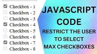 Checkbox Checked Limit Selection Javascript