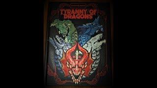 Tyranny of Dragons Hardcover Flip Through and Thoughts