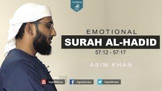 Emotional & Powerful | Surah Al-Hadid - Asim Khan