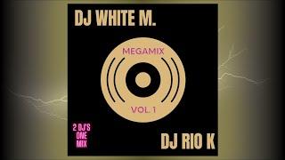 Dj White M + Dj Rio K  Two Djs One Mix Soul ChaCha Party Megamix Vol  1