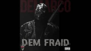 Demarco - Dem Fraid (Mavado Diss) - September 2016