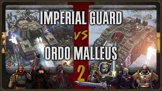 Warhammer 40,000: Dawn of War 2 - Faction Wars 2024 | Imperial Guard vs Ordo Malleus #2