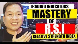 MASTERY OF RSI INDICATOR RELATIVE STRENGTH INDEX