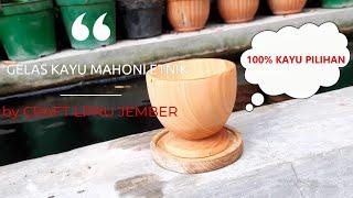 GELAS KAYU MAHONI ETNIK By CRAFT LPNU JEMBER